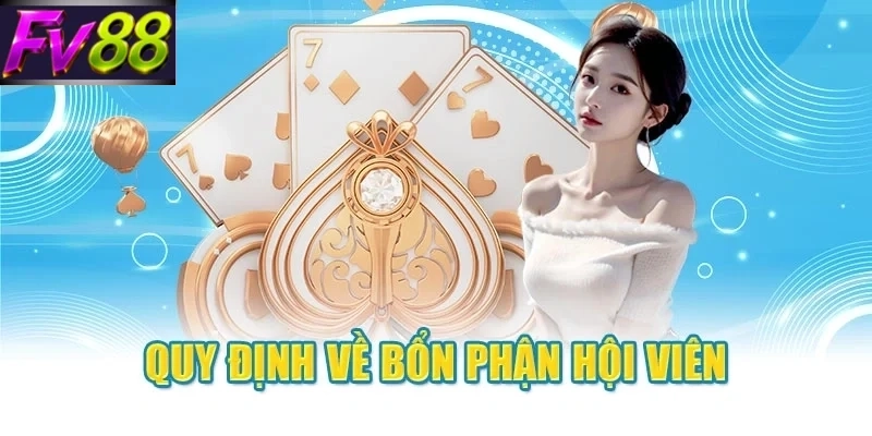 Quy định về bổn phận hội viên